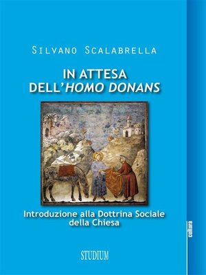 cover image of In attesa dell'homo donans--Introduzione alla Dottrina sociale della Chiesa